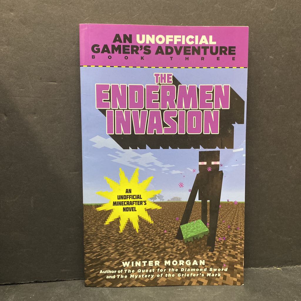 The Endermen Invasion (Minecraft: An Unofficial Gamer's Adventure) (Winter Morgan) -paperback series