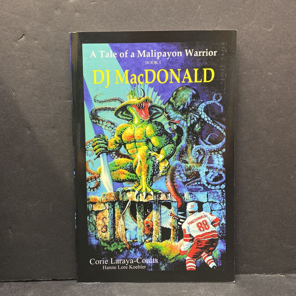 A Tale of a Malipayon Warrior (DJ MacDonald) (Corie Laraya-Coutts) -paperback series