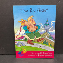 Load image into Gallery viewer, The Big Giant (Jill Eggleton) (Sails - Rigby) -reader
