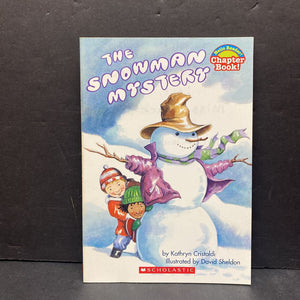 The Snowman Mystery (Hello Reader) (Kathryn Cristaldi) -chapter reader