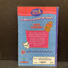 Load image into Gallery viewer, Best Friends (Littlest Pet Shop) (Scholastic Reader Level 2) -character reader
