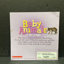 Load image into Gallery viewer, Baby Animals: In the Jungle -paperback educational
