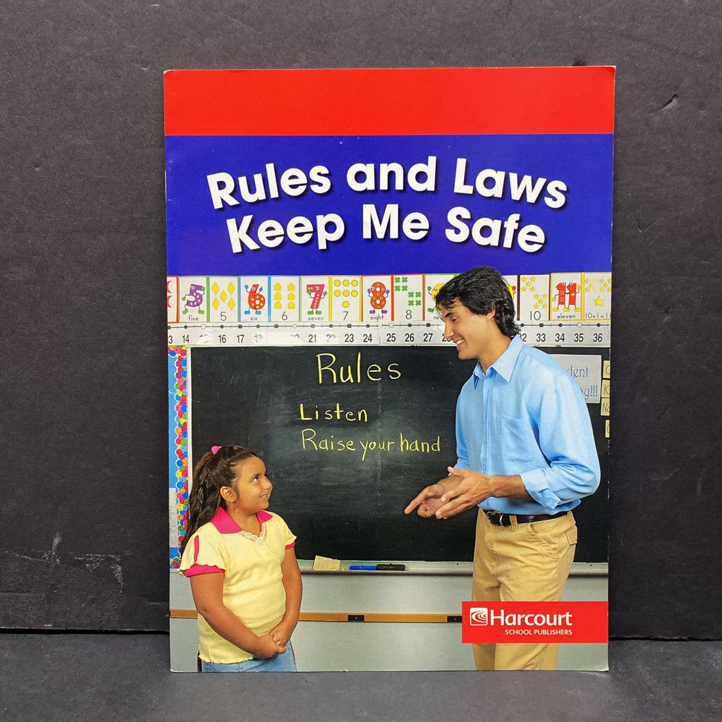 Rules and Laws Keep Me Safe (Harcourt Grade 1) -educational reader
