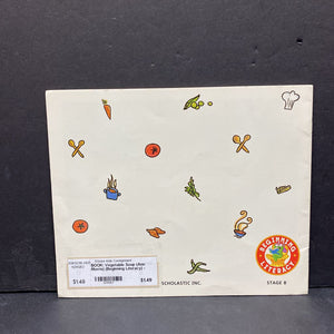 Vegetable Soup (Ann Morris) (Beginning Literacy) -reader