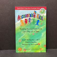 Load image into Gallery viewer, Accountable Kids (Raising Accountable Kids One Step at a Time) (Scott Heaton) -paperback parenting
