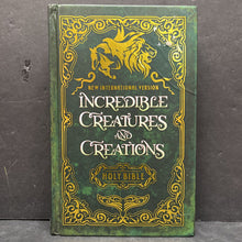 Load image into Gallery viewer, Incredible Creatures and Creations Holy Bible (New International Version) -hardcover religion

