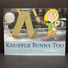 Load image into Gallery viewer, Knuffle Bunny Too: A Case of Mistaken Identity (Mo Willems) -hardcover
