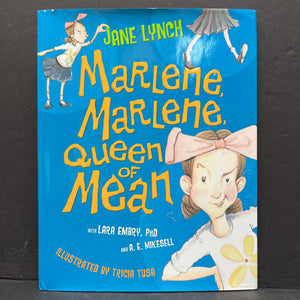 Marlene, Marlene, Queen of Mean (Jane Lynch) -hardcover
