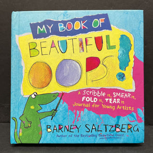My Book of Beautiful Oops! (Barney Saltzberg) -touch & feel