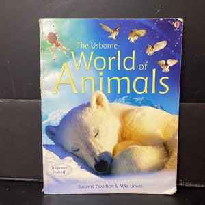 The Usborne World of Animals (Susanna Davidson) -paperback educational