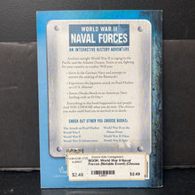 Load image into Gallery viewer, World War II Naval Forces (Notable Event) (Choose Your Own Adventure) (Elizabeth Raum) -paperback educational
