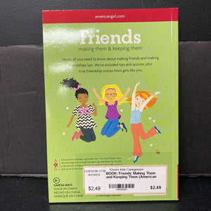 Friends: Making Them and Keeping Them (American Girl) (Patti Kelley Criswell) -paperback