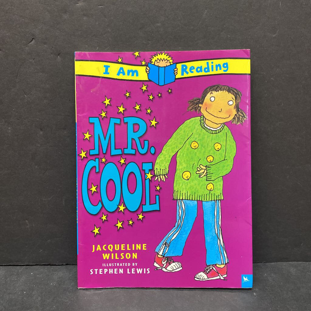 Mr. Cool (I Am Reading) (Jacqueline Wilson) -reader