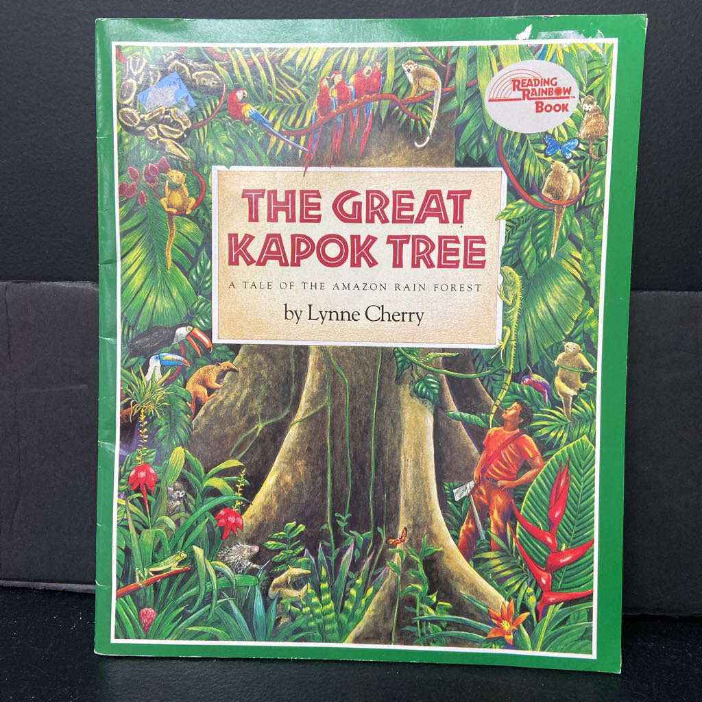 The Great Kapok Tree: A Tale of the  Rain Forest (Paperback)