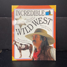 Load image into Gallery viewer, Incredible Snap Shot: Wild West (DK) (Notable Event) -paperback educational
