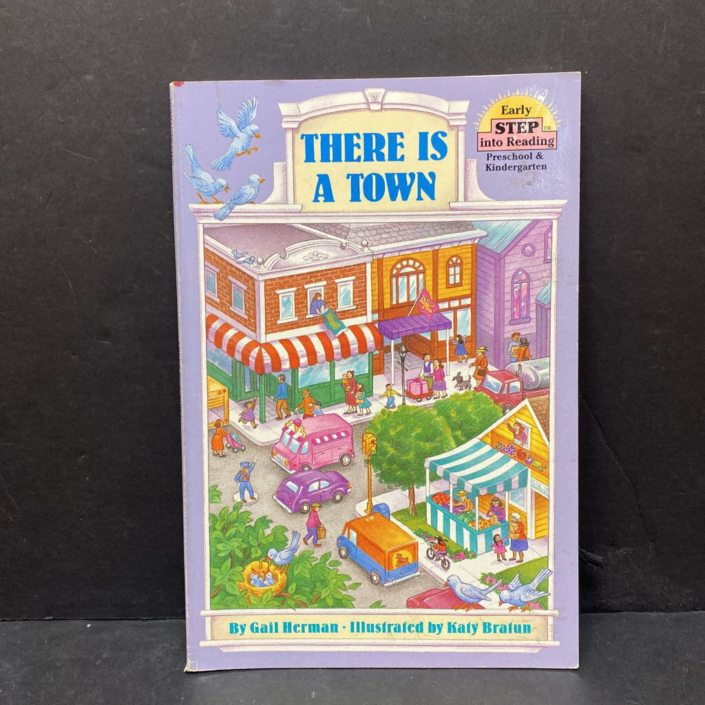 There Is a Town (Early Step Into Reading) -reader