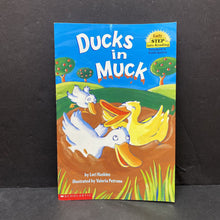 Load image into Gallery viewer, Ducks in Muck (Lori Haskins) (Early Step Into Reading) -reader
