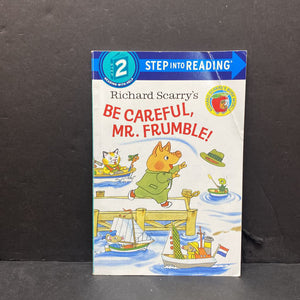 Richard Scarry's Be Careful, Mr. Frumble! (Step Into Reading Level 2) -character reader