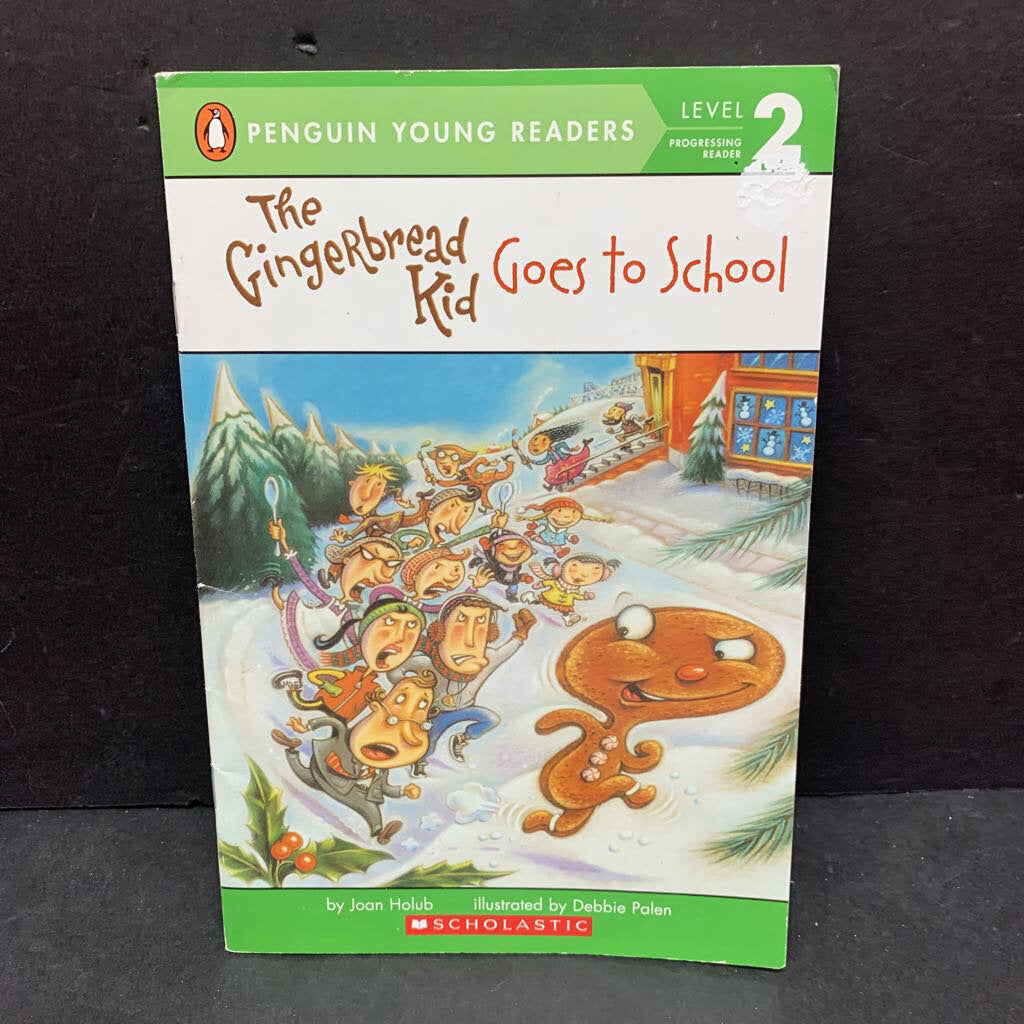The Gingerbread Kid Goes To School (Penguin Young Readers Level 2) -reader