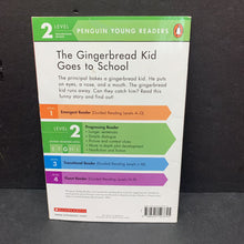 Load image into Gallery viewer, The Gingerbread Kid Goes To School (Penguin Young Readers Level 2) -reader
