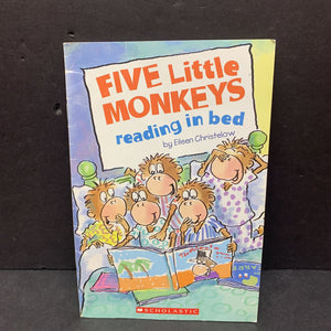 Five Little Monkeys Reading in Bed (Eileen Christelow) -character reader