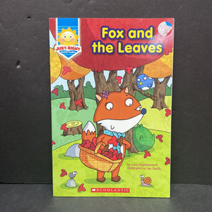 Fox and the Leaves (Just Right Leveled Readers Level C) (Liza Charlesworth) -reader