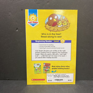 Who Is in the Tree? (Just Right Leveled Readers Level C) (Liza Charlesworth) -reader