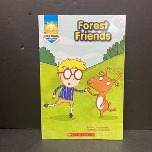 Forest Friends (Just Right Leveled Readers Level C) (Liza Charlesworth) -reader