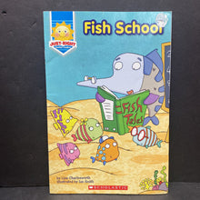 Load image into Gallery viewer, Fish School (Just Right Leveled Readers Level A) (Liza Charlesworth) -reader
