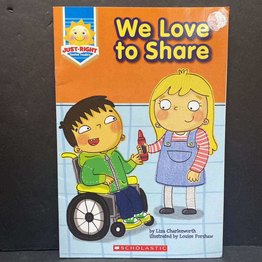 We Love to Share (Just Right Leveled Readers Level A) (Liza Charlesworth) -reader