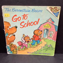 Load image into Gallery viewer, The Berenstain Bears Go To School (Stan &amp; Jan Berenstain) -paperback character
