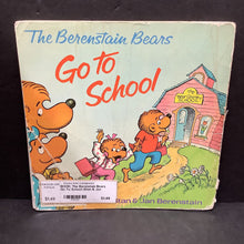 Load image into Gallery viewer, The Berenstain Bears Go To School (Stan &amp; Jan Berenstain) -paperback character
