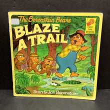 Load image into Gallery viewer, Berenstain Bears Blaze a Trail (Stan &amp; Jan Berenstain) -paperback character
