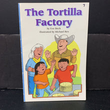 Load image into Gallery viewer, The Tortilla Factory (Eve Beck) (Scott Foresman Level 2) -reader
