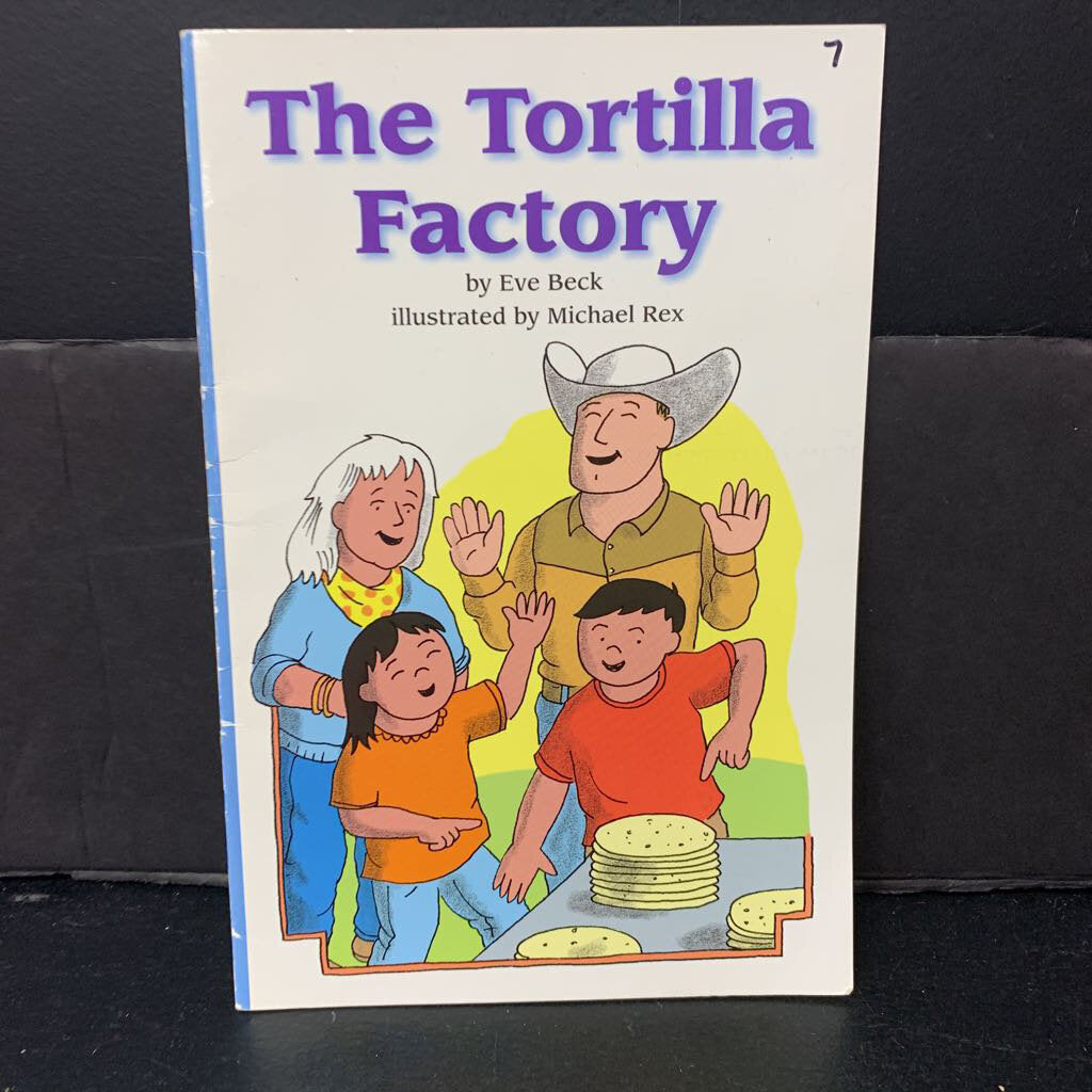 The Tortilla Factory (Eve Beck) (Scott Foresman Level 2) -reader