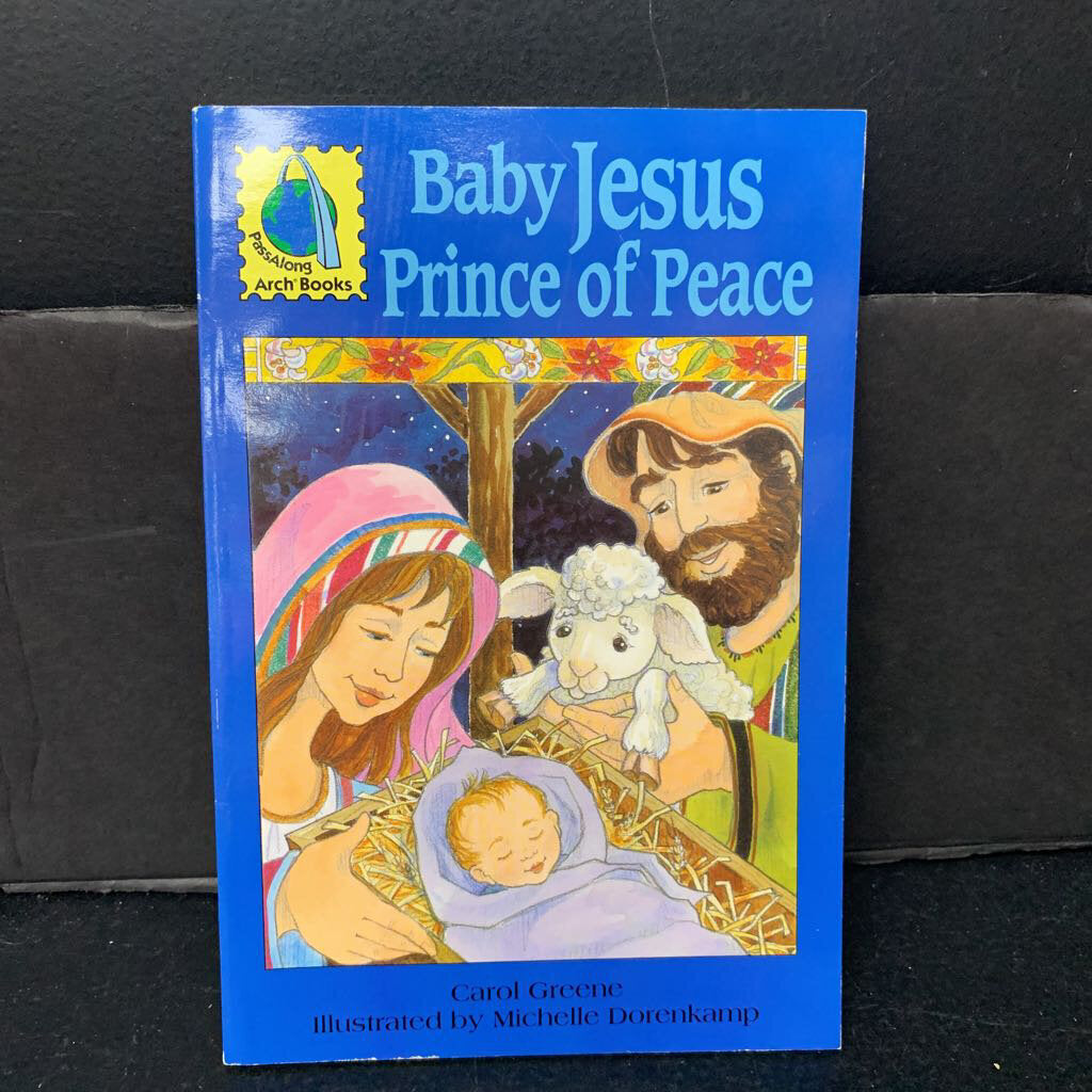 Baby Jesus, Prince of Peace (Arch Books) (Carol Greene) -religion paperback