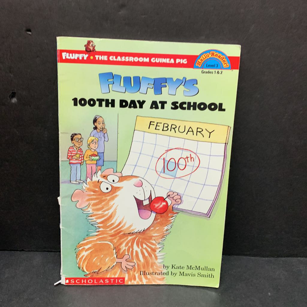 Fluffy's 100th Day of School (Hello Reader Level 3) -character reader