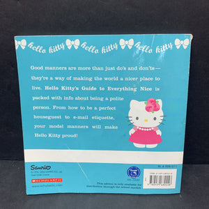 Hello Kitty's Guide to Everything Nice: Dos, Don'ts, Manners, and Mistakes (Julia Marsden) -character paperback