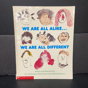 We Are All Alike... We Are All Different (Cheltenham Elementary School) -paperback