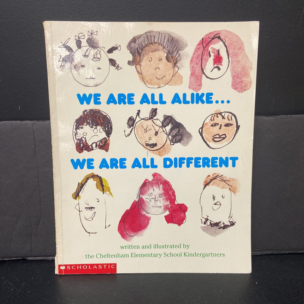 We Are All Alike... We Are All Different (Cheltenham Elementary School) -paperback