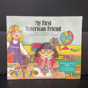 My First American Friends (Sarunna Jin) (Houghton Mifflin) -reader