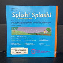 Load image into Gallery viewer, Splish! Splash!: A Book About Rain (Amazing Science: Weather) (Josepha Sherman) -paperback educational

