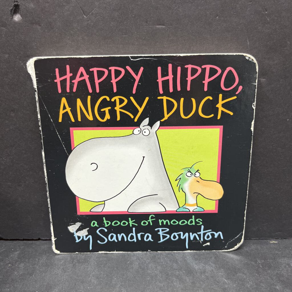 of　–　Happy　(Sandra　Hippo,　-board　Angry　Book　Boynton)　Duck:　Moods　Kids　A　Encore　Consignment