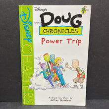 Load image into Gallery viewer, Power Trip (Disney&#39;s Doug Chronicles) (Jeffery Nodelman) -paperback series
