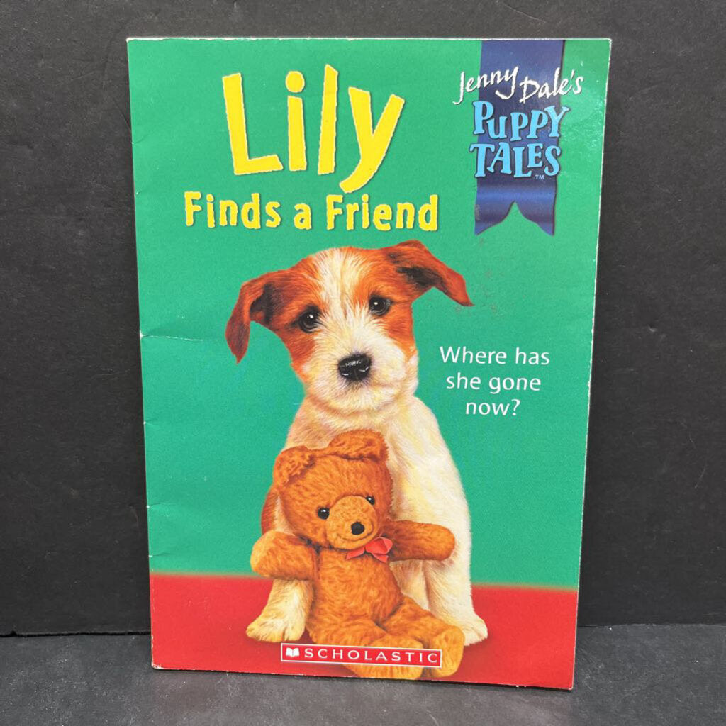 Lily Finds a Friend (Jenny Dale's Puppy Tales) (Jenny Dale) -paperback series