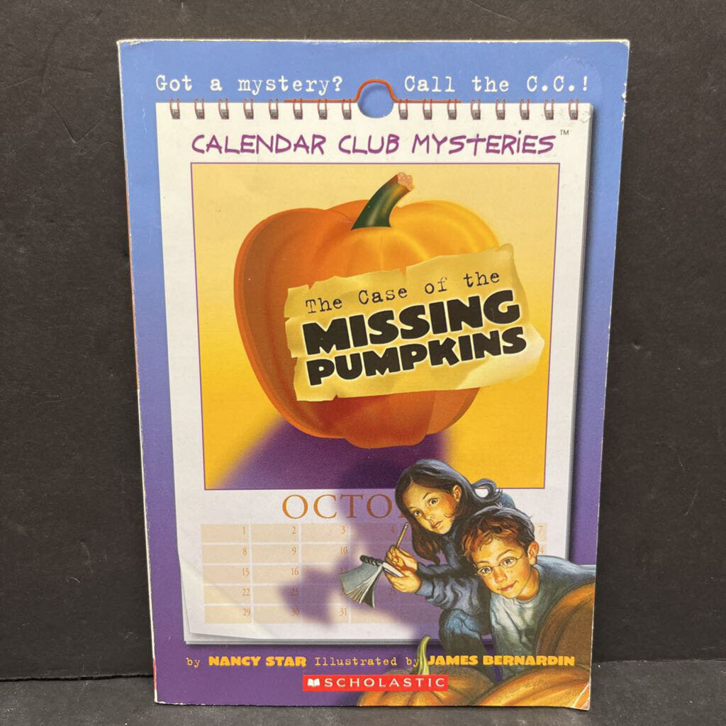 The Case of the Missing Pumpkins (Nancy Star) (Calendar Club Mysteries) -paperback series