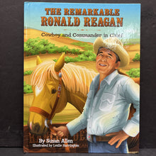 Load image into Gallery viewer, The Remarkable Ronald Reagan: Cowboy and Commander in Chief (Susan Allen) (Notable Person) -hardcover educational
