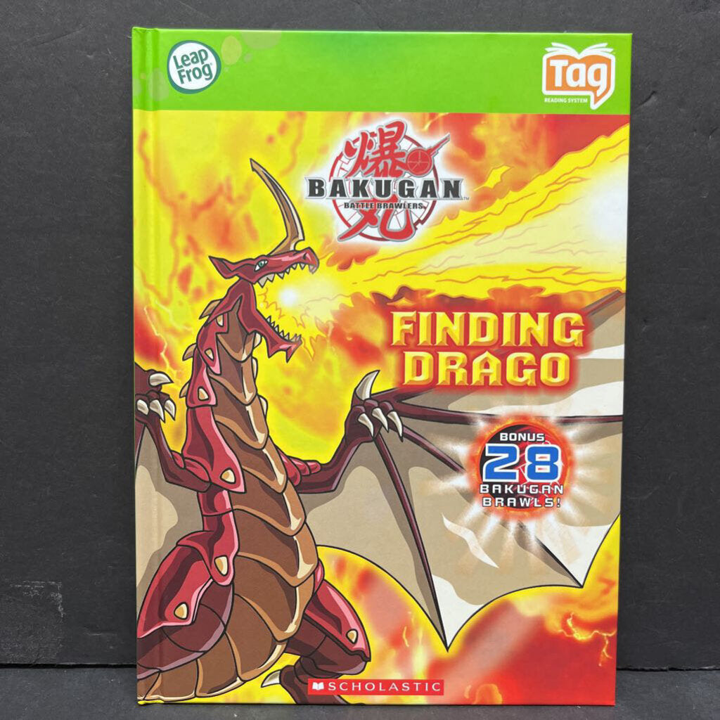 Finding Drago (Bakugan Battle Brawlers) (Leap Frog Tag) -hardcover character interactive