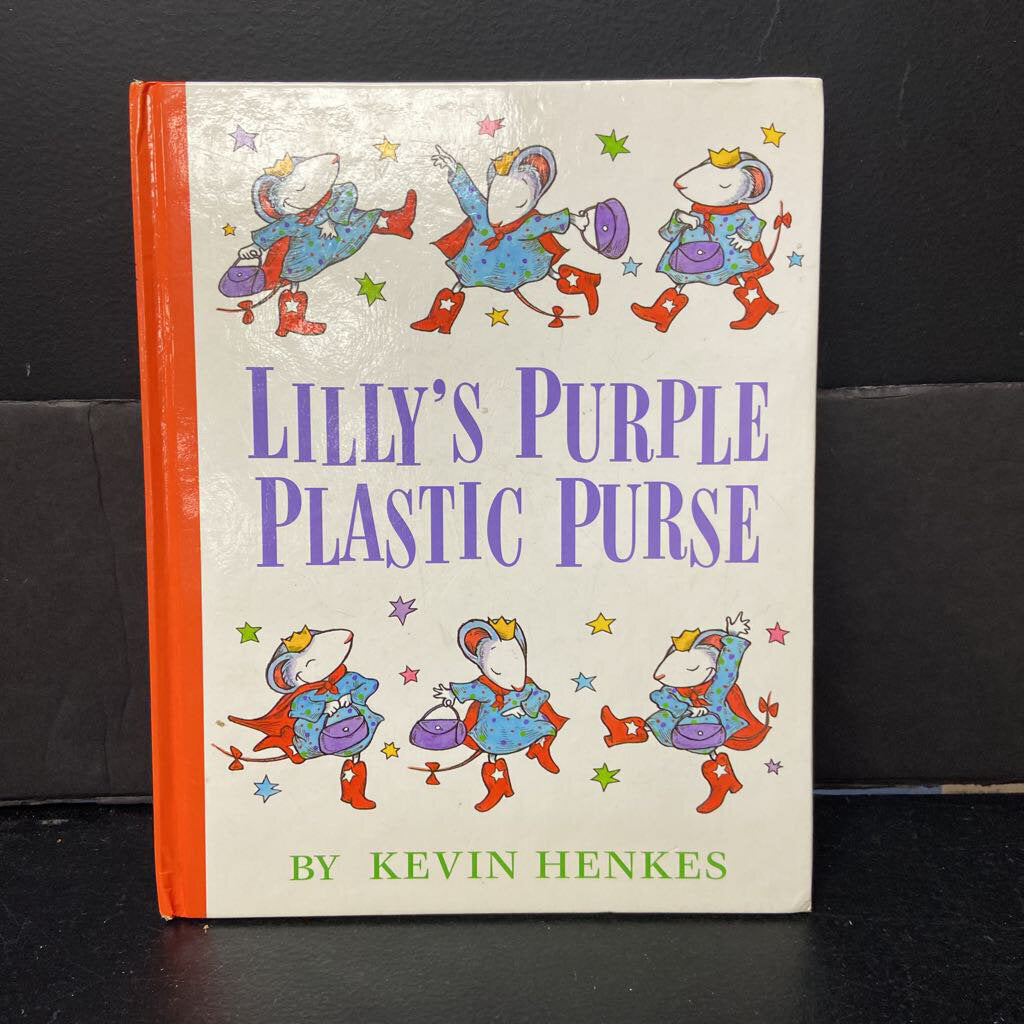 Lilly's Purple Plastic Purse (Kevin Henkes) -hardcover