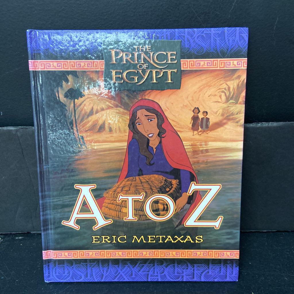 The Prince of Egypt A to Z (Eric Metaxas) -hardcover